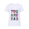 Girls * | Lola + The Boys You Are Rad T-Shirt Girls